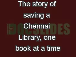 The story of saving a Chennai Library, one book at a time
