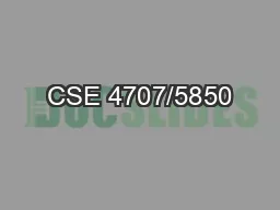 CSE 4707/5850