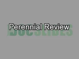 Perennial Review