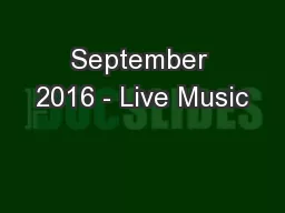 September 2016 - Live Music