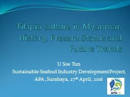 Tilapia culture in Myanmar, History, Present Status and Fut