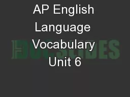 AP English Language Vocabulary Unit 6