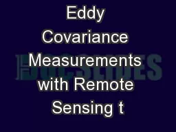 Coupling Eddy Covariance Measurements with Remote Sensing t
