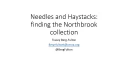 Needles and Haystacks: