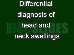 Differential diagnosis of head and neck swellings