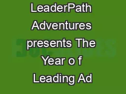 LeaderPath Adventures presents The Year o f Leading Ad