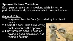 Speaker-Listener Technique