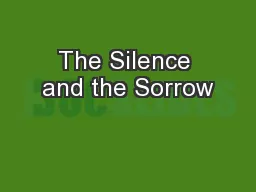 The Silence and the Sorrow