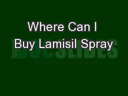 Where Can I Buy Lamisil Spray