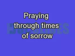 Praying through times of sorrow
