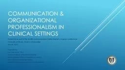 Communication & organizational professionalism in clini
