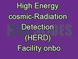 High Energy cosmic-Radiation Detection (HERD) Facility onbo