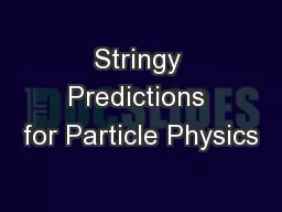 Stringy Predictions for Particle Physics