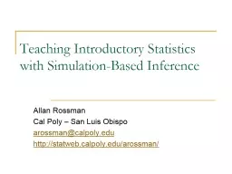 Using Simulation to Introduce Concepts of Statistical Infer