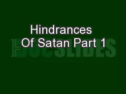 Hindrances Of Satan Part 1