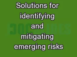 Solutions for identifying and mitigating emerging risks
