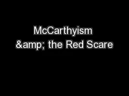 McCarthyism & the Red Scare