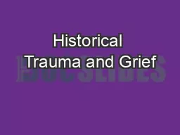 Historical Trauma and Grief