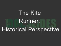 The Kite Runner: Historical Perspective