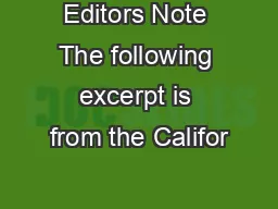Editors Note The following excerpt is from the Califor