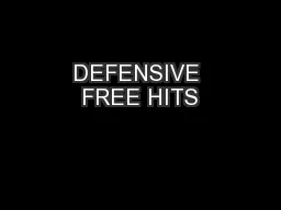 DEFENSIVE FREE HITS