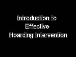 Introduction to Effective Hoarding Intervention