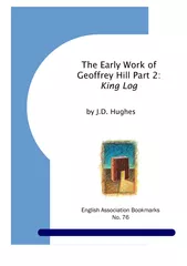 The Early Work of Geoffrey Hill Part  King Log by