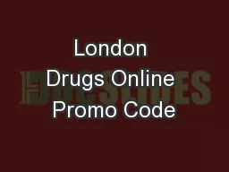London Drugs Online Promo Code