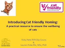 Introducing Cat Friendly Homing: