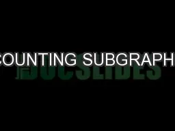 COUNTING SUBGRAPHS