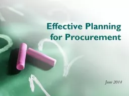 Effective Planning for Procurement