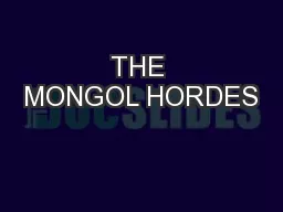 THE MONGOL HORDES