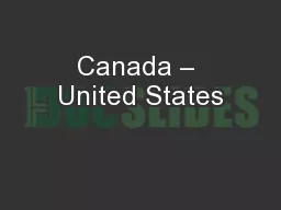 Canada – United States
