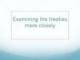 Examining the treaties