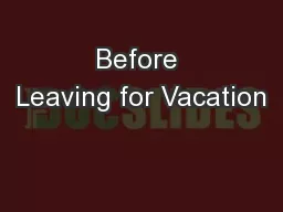 Before Leaving for Vacation