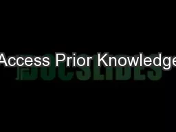Access Prior Knowledge