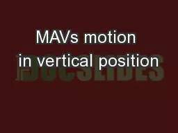 MAVs motion in vertical position