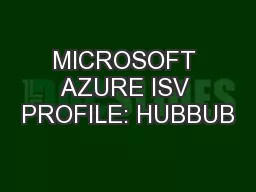 MICROSOFT AZURE ISV PROFILE: HUBBUB