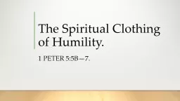 The Spiritual Clothing of Humility.
