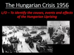 The Hungarian Crisis 1956