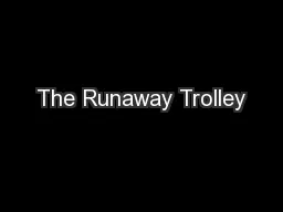 The Runaway Trolley