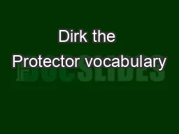 Dirk the Protector vocabulary