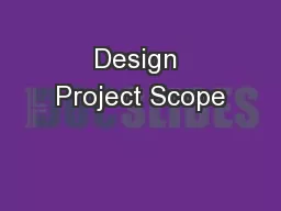 Design Project Scope