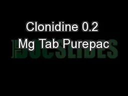 Clonidine 0.2 Mg Tab Purepac