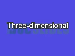 Three-dimensional