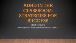 ADHD In the classroom: Strategies for success