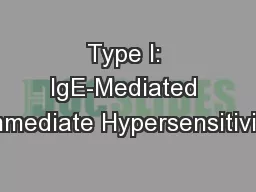 Type I: IgE-Mediated Immediate Hypersensitivity