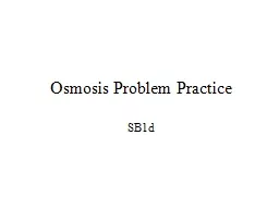 Osmosis Problem Practice