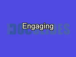 Engaging