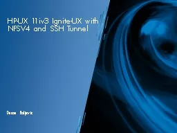 HP-UX 11iv3 Ignite-UX with NFSV4 and SSH Tunnel